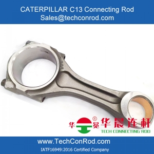 CAT1104 C7 C9 C11 C13 connecting rod for Caterpillar